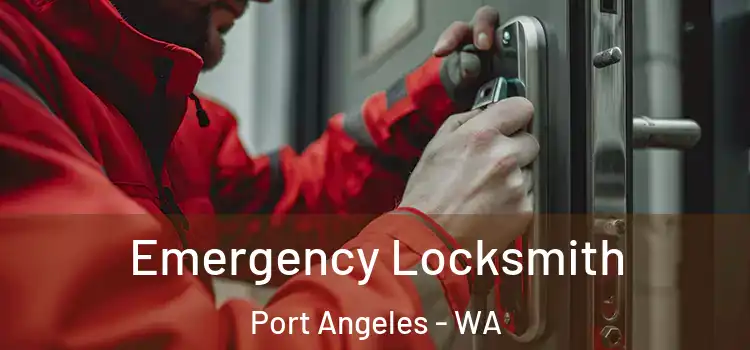  Emergency Locksmith Port Angeles - WA