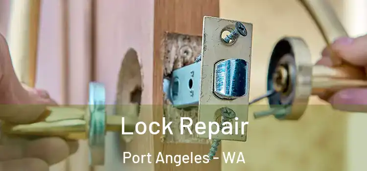  Lock Repair Port Angeles - WA
