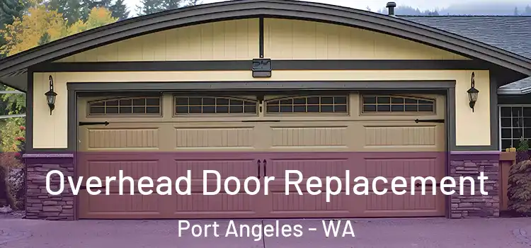  Overhead Door Replacement Port Angeles - WA